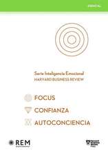 Serie Inteligencia Emocional Hbr. Estuche Esencial 3 Vols.: Focus, Confianza, Autoconciencia (Slip Case Focus, Confidence, Self-Awareness Spanish Edit