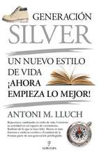 Generacion Silver