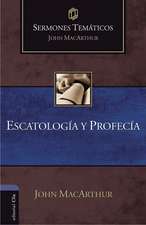 Escatología y Profecía