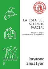 La Isla del Silencio Parcial