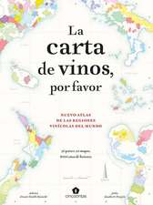 La Carta de Vinos, Por Favor. 2a Ed.