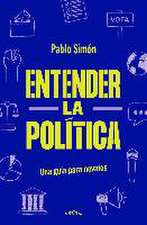 Entender la politíca