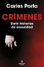 Crímenes. Siete Historias de Oscuridad / Crimes. Seven Tales of Darkness