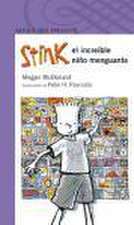 Stink 1. El increíble niño menguante