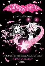 Isadora Moon Y La Estrella Fugaz / Isadora Moon and the Shooting Star