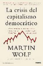 La crisis del capitalismo democrático