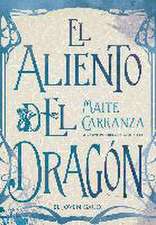 El aliento del dragón