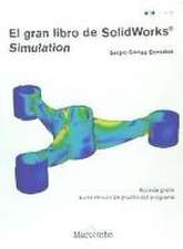 El gran libro de SolidWorks Simulation