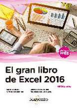 El gran libro de Excel 2016