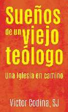 Sueños de un viejo teólogo : una Iglesia en camino