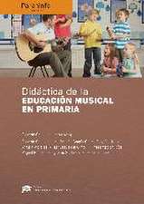 Didáctica de la educación musical en primaria