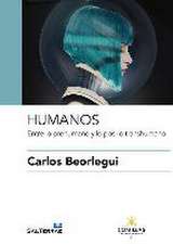 Humanos : entre lo prehumano y lo pos- o transhumano