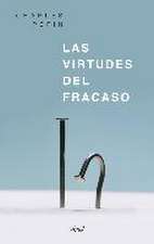 Las virtudes del fracaso