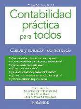 Contabilidad práctica para todos : casos y solución comentada