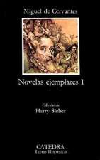 Novelas Ejemplares I: Edicion de Luis Inigo Madrigal