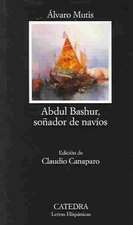 Abdul Bashur, soñador de navíos