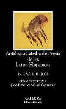 Antología Cátedra de poesía de las Letras hispánicas