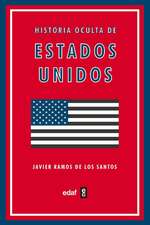 Historia Oculta de Estados Unidos