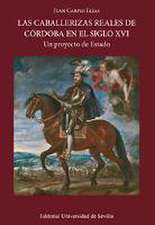 Las caballerizas reales de Córdoba en el siglo XVI : un proyecto de estado