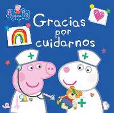 Gracias por cuidarnos (Peppa Pig)