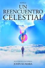 Un reencuentro celestial