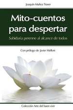 Mito-Cuentos Para Despertar