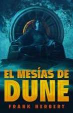 El Mesías de Dune (Edición de Lujo) / Dune Messiah: Deluxe Edition