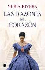 Las Razones del Corazón / The Reasons of the Heart