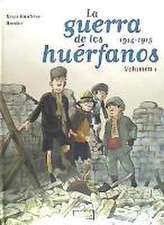 La guerra de los huérfanos 1, 1914-1915