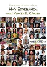 Hay esperanza II certamen de microrrelatos para Vencer el Cáncer