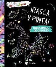 Mi primer libro mágico. Unicornios de colores