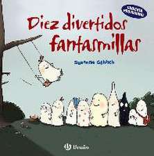 DIEZ FANTASMILLAS (TÍTULO PROVISIONAL)