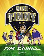 Mini Timmy - De gira