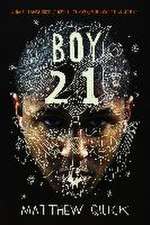 Quick, M: Boy 21