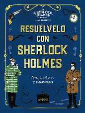 Resuélvelo con Sherlock Holmes