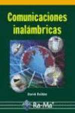 Comunicaciones inalámbricas : un enfoque aplicado