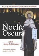 Noche oscura : Actas del II Congreso Mundial Sanjuanista : 3-9 de septiembre de 2018, en Ávila