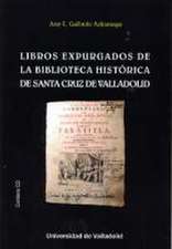 Libros expurgados de la Biblioteca Histórica de santa Cruz de Valladolid