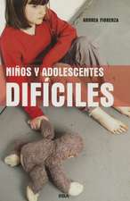 Ninos y adolescentes dificiles