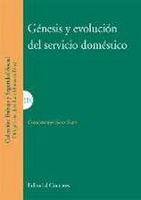 Génesis y evolución del servicio doméstico