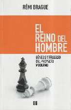 El reino del hombre