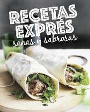 Recetas Exprés sanas y sabrosas