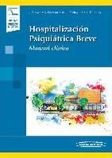 Hospitalización psiquiátrica breve : manual clínico