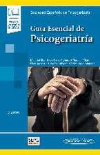 Guía esencial de psicogeriatría