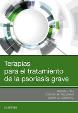 Terapias para el tratamiento de la psoriasis grave