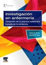 Investigación en enfermería : desarrollo de la práctica enfermera basada en la evidencia