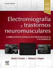 ELECTROMIOGRAF?A Y TRASTORNOS NEUROMUSCULARES. CORRELACIONES CL?NICAS, ELECTROFI