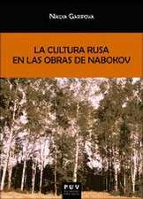 La cultura rusa en las obras de Vladimir Nabokov