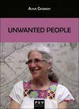 Unwanted people