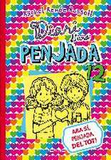 Ara sí, penjada del tot! : Diari d'una penjada 12